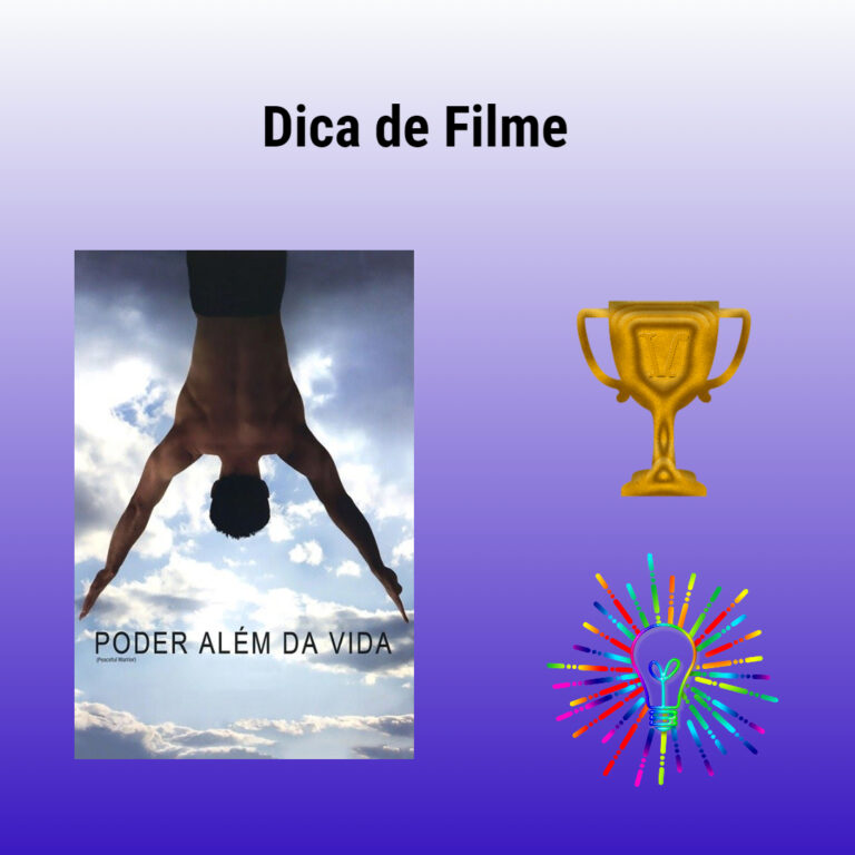 Dica de Filme – Poder Além da Vida